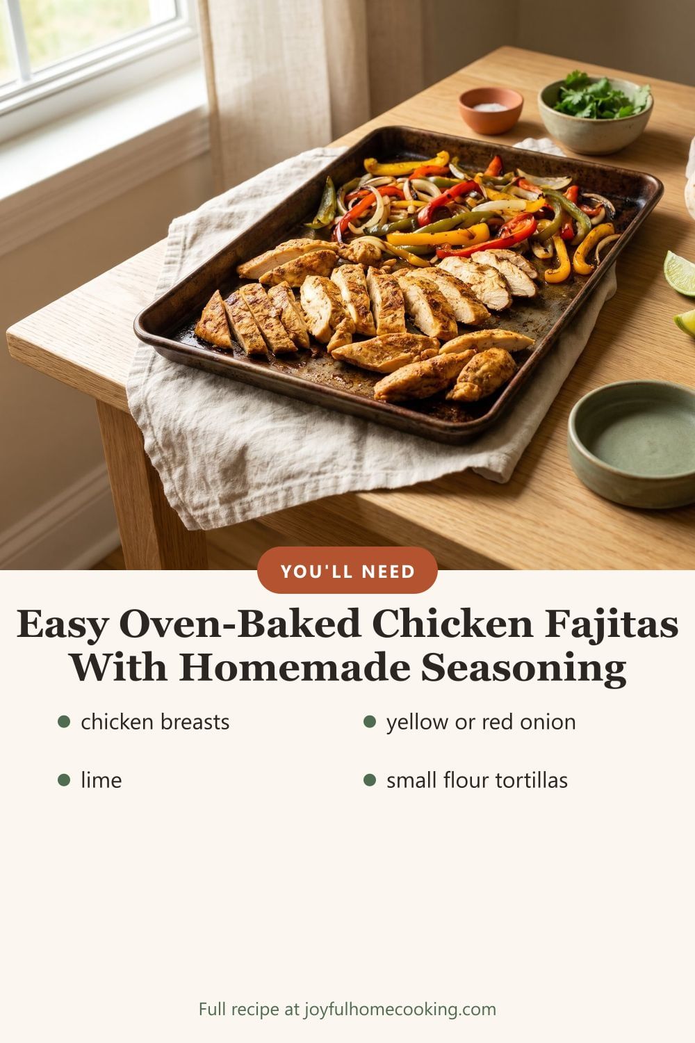 Sheet pan chicken fajitas with key ingredients listed