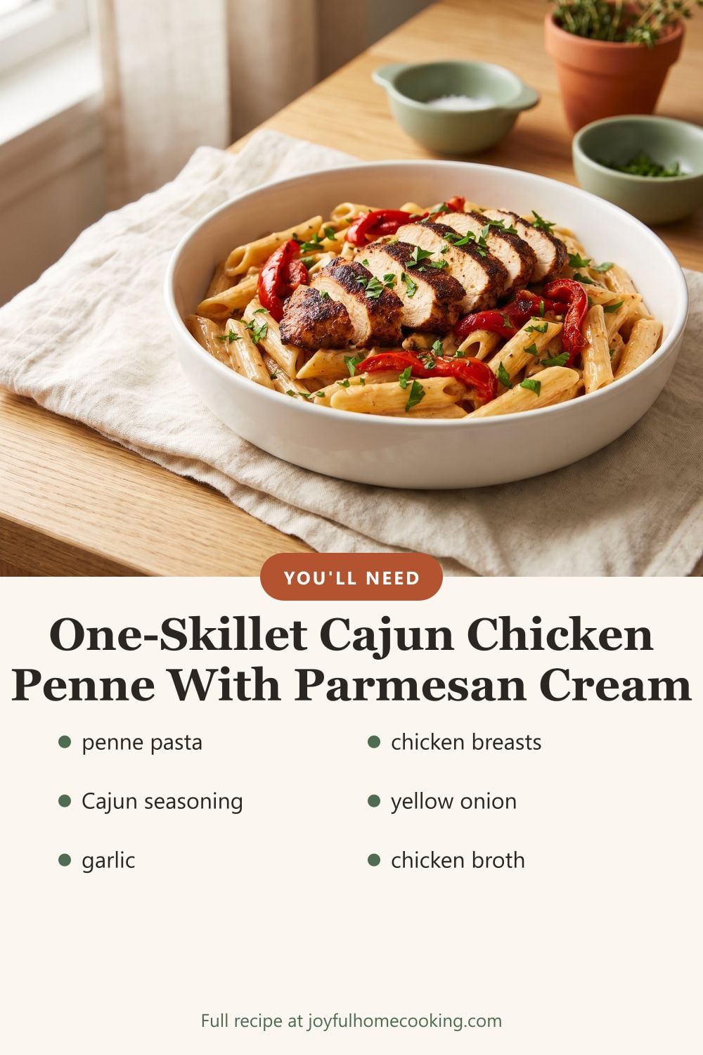 Cajun chicken pasta with key ingredients listed