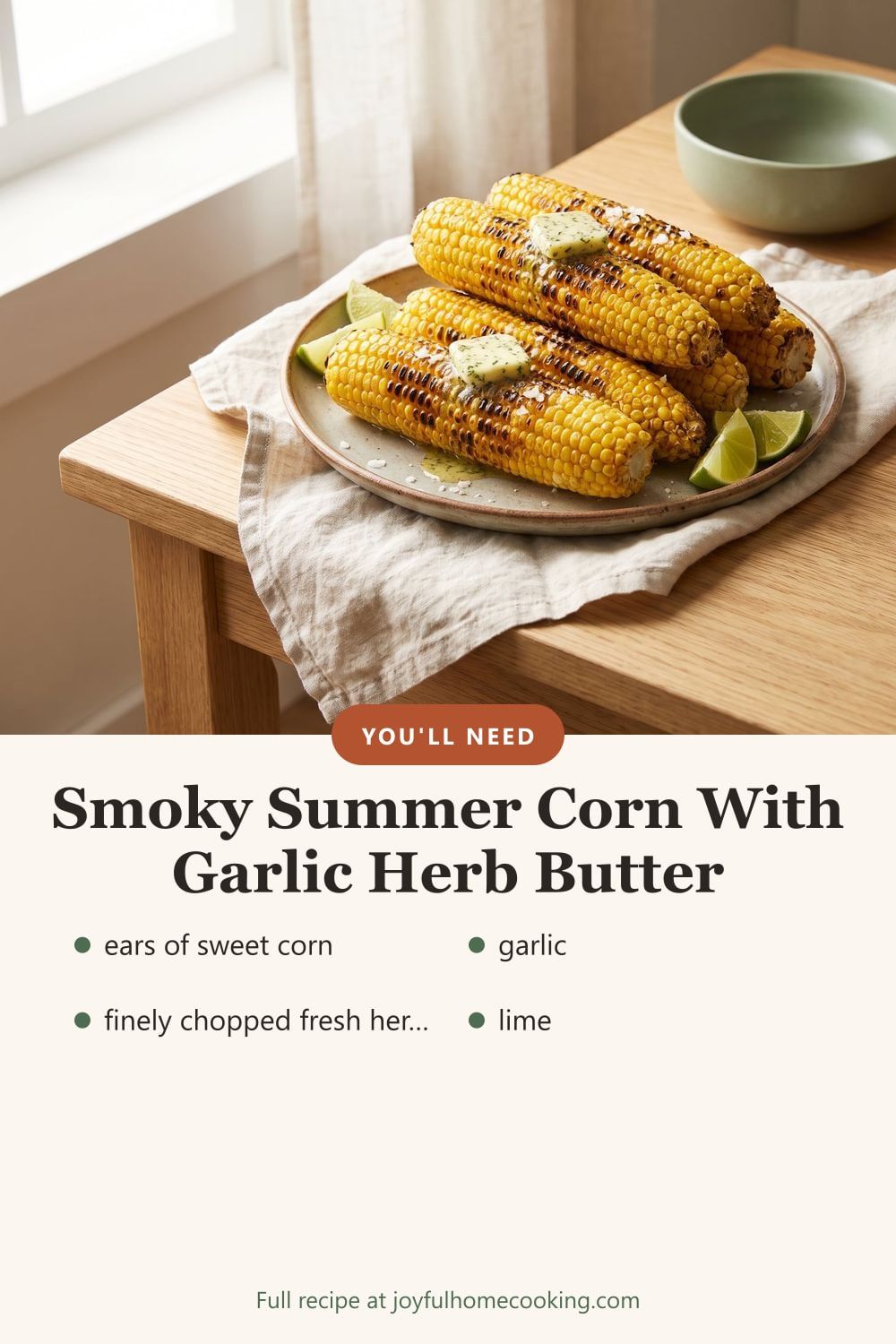 Grilled corn on the cob with key ingredients listed