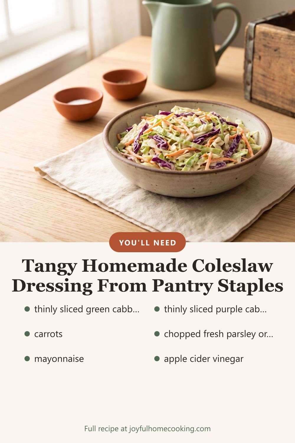 Coleslaw with cabbage, carrots and dressing ingredients listed