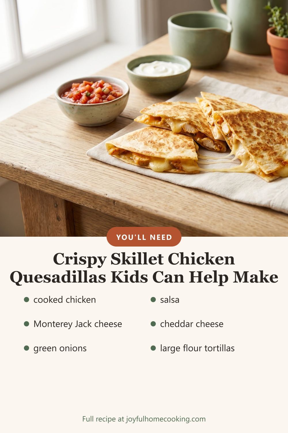 Chicken quesadillas with key ingredients listed